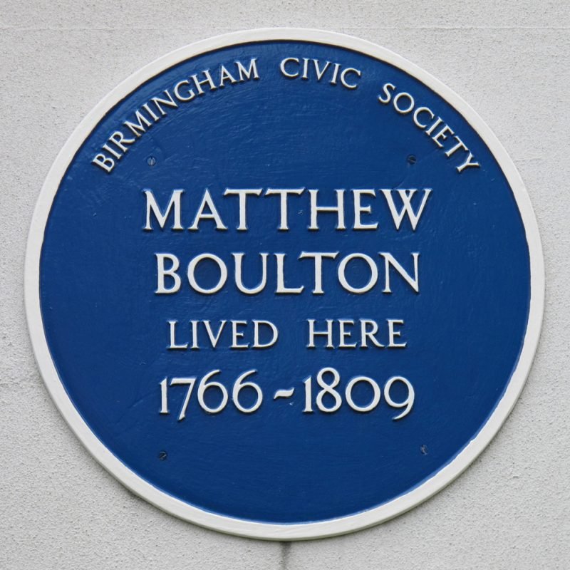 Matthew Boulton Blue Plaque "Lived here 1766 - 1809"