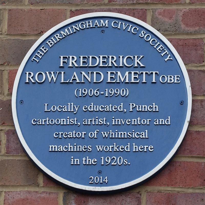 Frederick Rowland Emett Blue Plaque "1906-1990, Locally educated, Punch cartoonist, artist, inventor and creator of whimsical machines worked here in the 1920s"