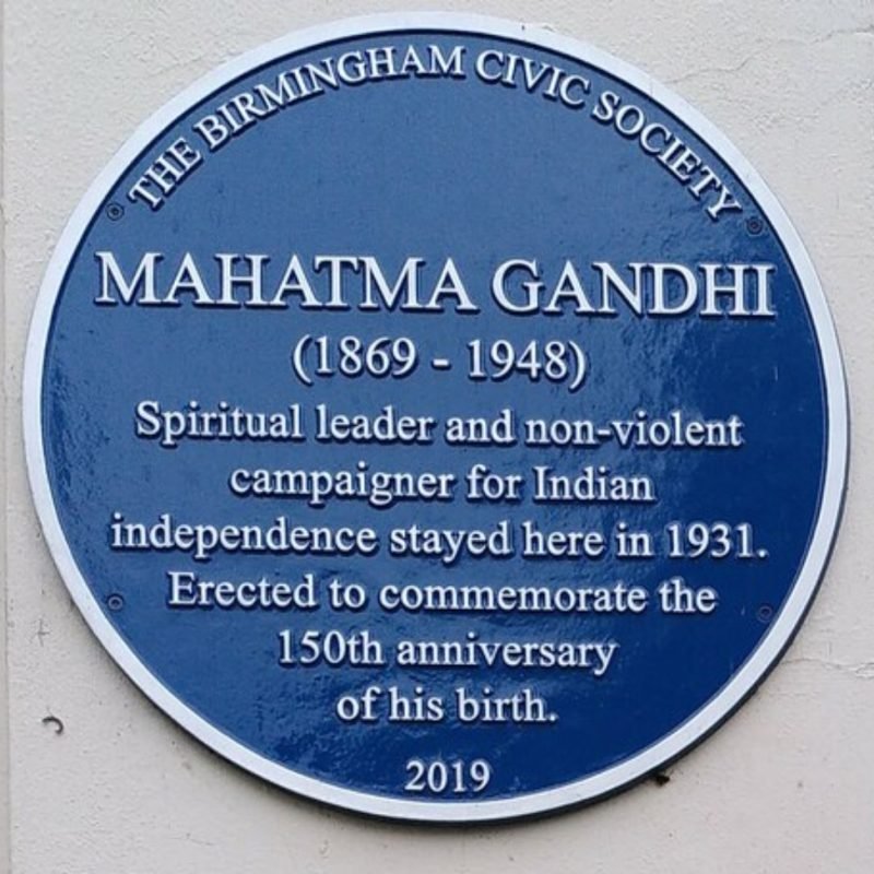 Mahatma Gandhi Blue Plaque "Spiritual leader and non-violent campaigner for Indian independence stayed here in 1931. Erected to commemorate the 150th anniversary of his birth."