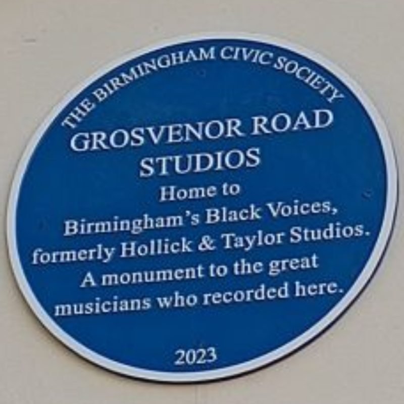 Grosvenor Road Studios Blue Plaque "Home to Birmingham's Black Voices, formerly Hollick and Taylor Studios. A monument to the great musicians who recorded here."