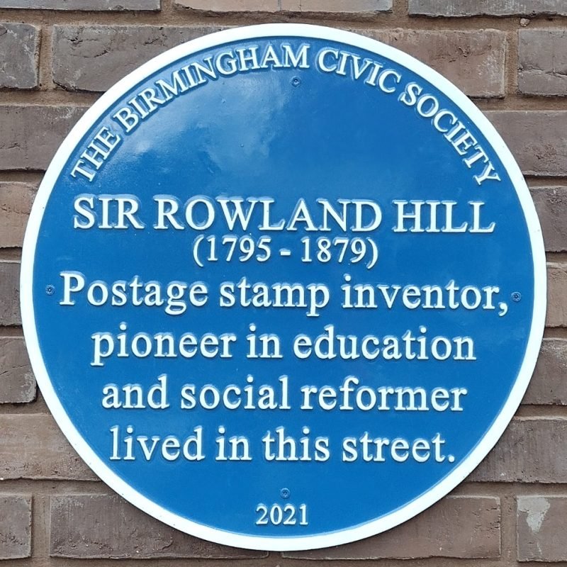 Sir Rowland Hill Blue Plaque "1795 - 1879 Postalge stamp inventor, pioneer in education and social reformer lived in this street."