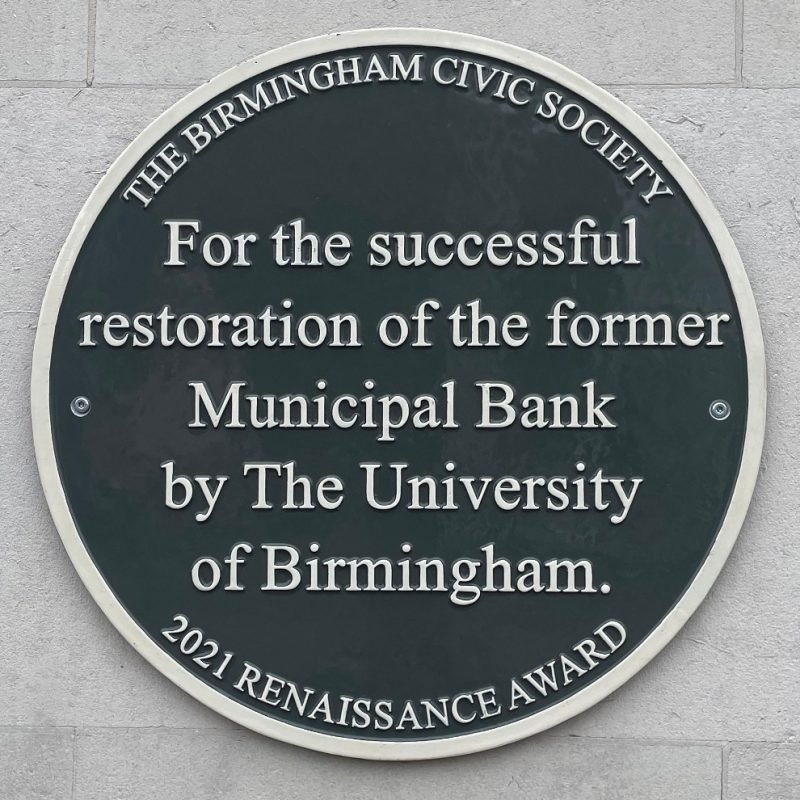 The Exchange Renaissance Plaque "For the succesful restoration of the former Municipal Bank by the University of Birmingham"