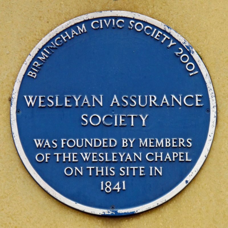 Wesleyan Assurance Society Blue Plaque "Was founded by members of the Wesleyan Chapel on this site 1841"